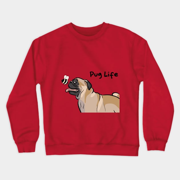 I didn't choose the pug life Crewneck Sweatshirt by JTnBex